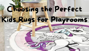 Choosing the Perfect Kids Rugs for Playrooms