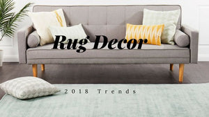 RUG DECOR TRENDS 2018 SEASON