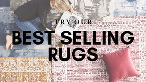 Try Our Best Selling Rugs